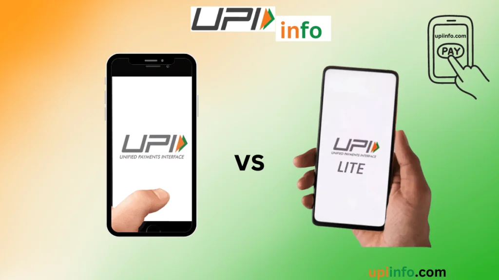 Differences between UPI Lite and UPI